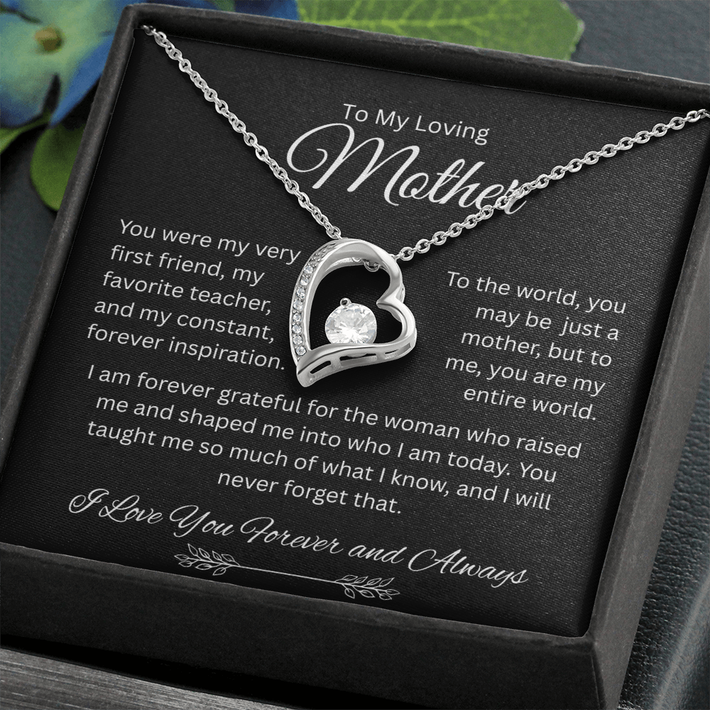 To My Loving Mother Forever Love Necklace